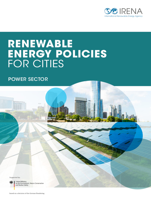 Title details for Renewable Energy Policies for Cities: Power Sector by International Renewable Energy Agency IRENA - Available